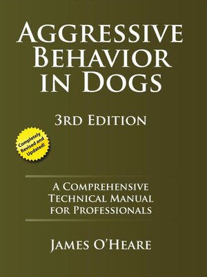 cover image of Aggressive Behavior In Dogs